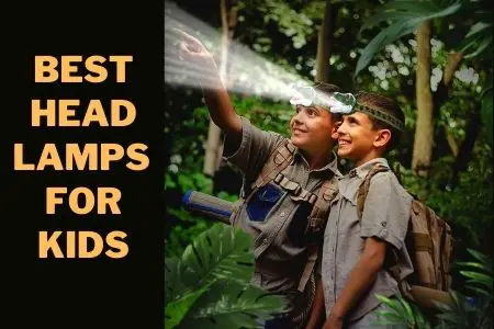 Best Headlamps For Kids